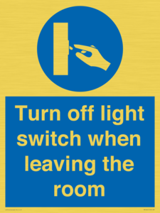 Turn off light switch when leaving the room